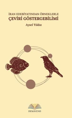 İran Edebiyatından Örneklerle Çeviri Göstergebilimi