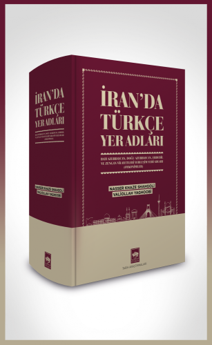İran’da Türkçe Yer Adları | Kitap Ambarı