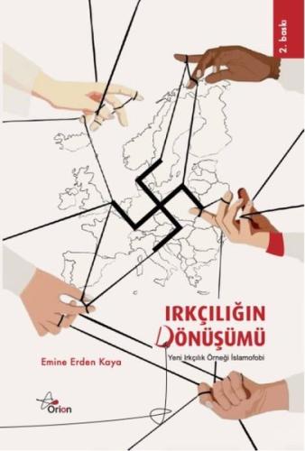 Irkçılığın Dönüşümü - Yeni Irkçılık Örneği İslamofobi