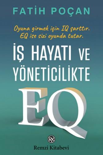 İş Hayatı ve Yöneticilikte EQ | Kitap Ambarı