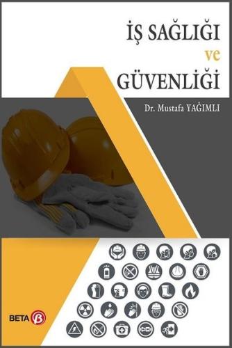 İş Sağlığı ve Güvenliği