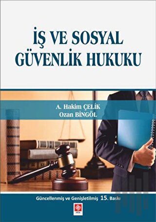 İş ve Sosyal Güvenlik Hukuku