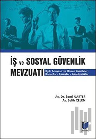 İş ve Sosyal Güvenlik Mevzuatı