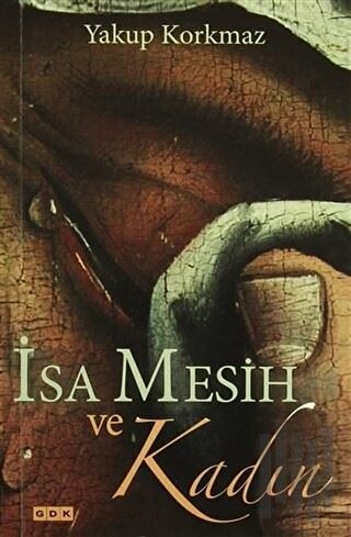 İsa Mesih ve Kadın