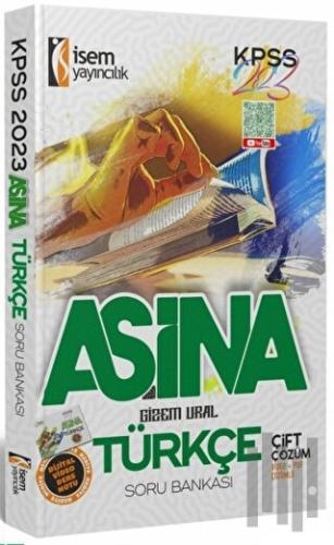 İsem 2023 KPSS Aşina Türkçe Çözümlü Soru Bankası