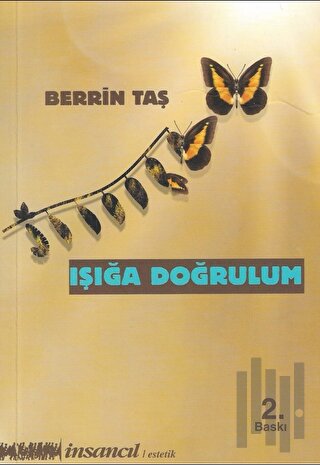 Işığa Doğrulum | Kitap Ambarı