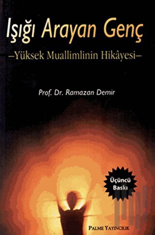 Işığı Arayan Genç | Kitap Ambarı