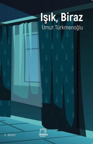 Işık, Biraz | Kitap Ambarı