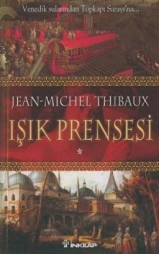 Işık Prensesi Birinci Kitap