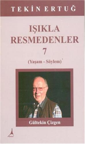 Işıkla Resmedenler 7 | Kitap Ambarı