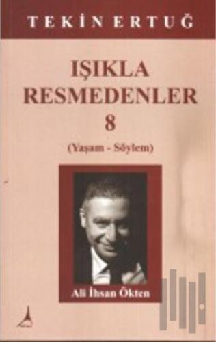 Işıkla Resmedenler 8