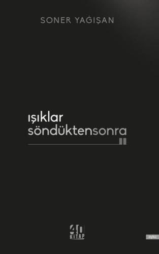 Işıklar Söndükten Sonra | Kitap Ambarı