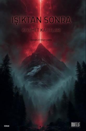 Işıktan Sonra - Kıyamet Kayıtları | Kitap Ambarı