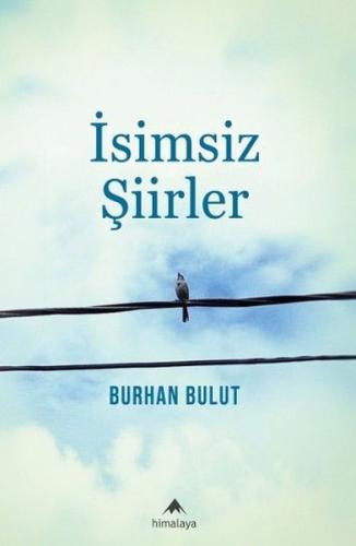 İsimsiz Şiirler