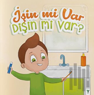 İşin mi Var Dişin mi Var ? | Kitap Ambarı