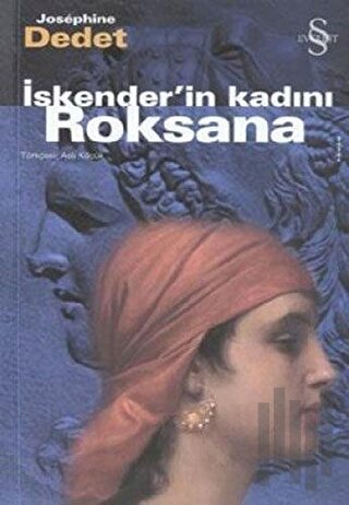 İskender’in Kadını Roksana