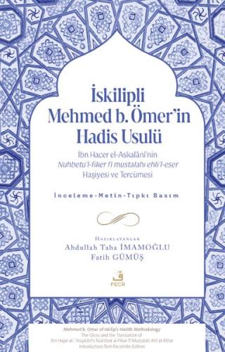 İskilipli Mehmed b.Ömer'in Hadis Usulü | Kitap Ambarı