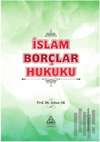 İslam Borçlar Hukuku