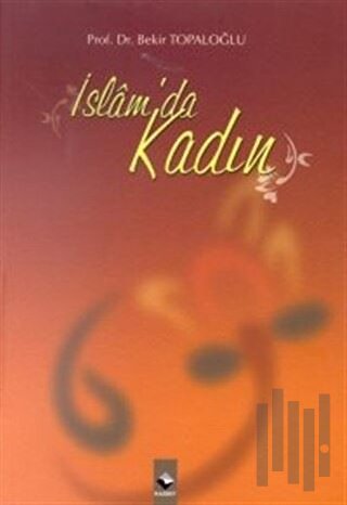 İslam’da Kadın