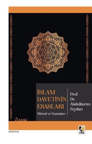 İslam Davetinin Esasları Metod ve Vasıtaları | Kitap Ambarı