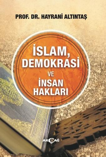 İslam Demokrasi ve İnsan Hakları | Kitap Ambarı