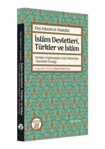 İslam Devletleri Türkler ve İslam | Kitap Ambarı