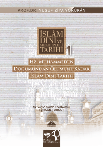 İslam Dini ve Mezhepleri Tarihi 1 | Kitap Ambarı