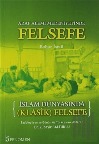 İslam Dünyasında Klasik Felsefe
