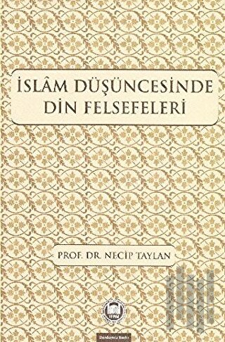 İslam Düşüncesinde Din Felsefeleri