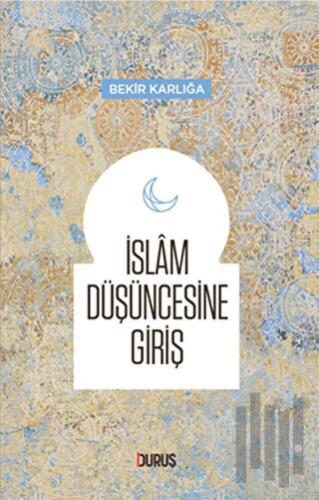 İslam Düşüncesine Giriş