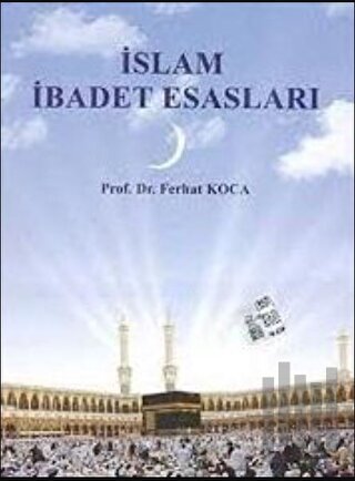 İslam İbadet Esasları | Kitap Ambarı