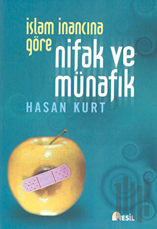 İslam İnancına Göre Nifak ve Münafık