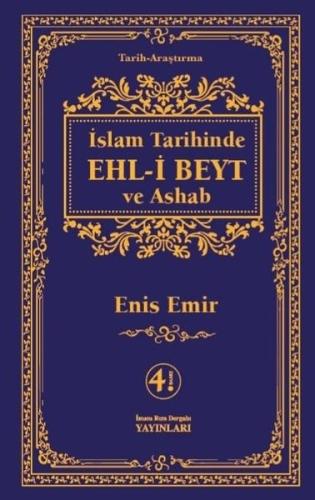 İslam Tarihinde Ehl-i Beyt ve Ashab-Şamua (Ciltli)