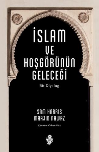 İslam ve Hoşgörünün Geleceği | Kitap Ambarı