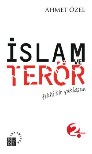 İslam ve Terör Fıkhi Bir Yaklaşım | Kitap Ambarı