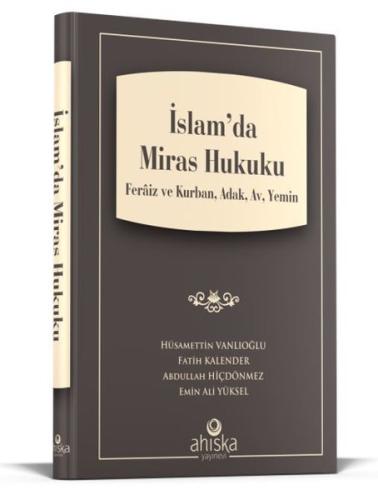İslam'da Miras Hukuku (Ciltli)