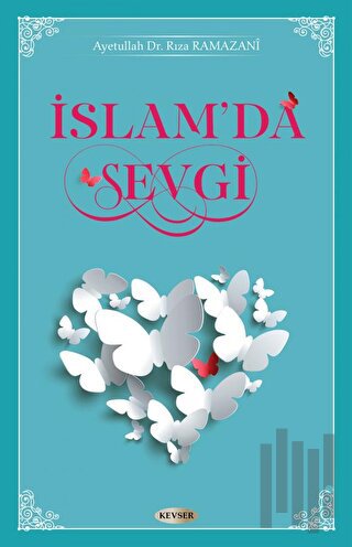 İslam'da Sevgi