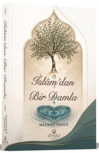 İslam'dan Bir Damla | Kitap Ambarı