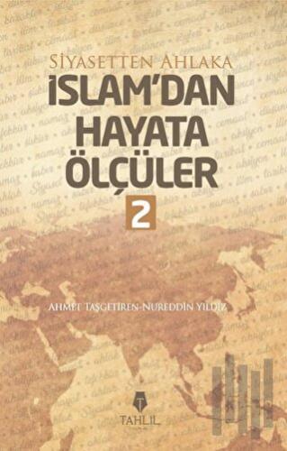 İslam'dan Hayata Ölçüler - 2