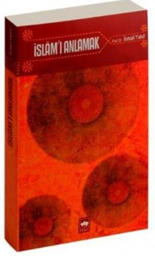 İslam'ı Anlamak | Kitap Ambarı