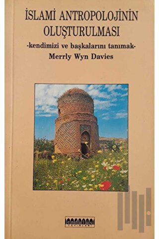 İslami Antropolojinin Oluşturulması