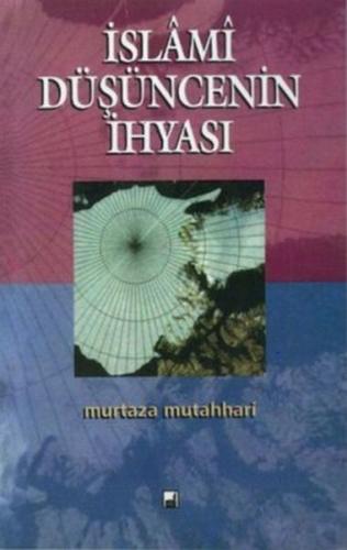 İslami Düşüncenin İhyası | Kitap Ambarı