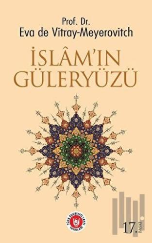 İslam'ın Güleryüzü