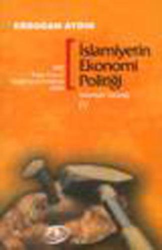 İslamiyet Gerçeği – 4: İslamiyetin Ekonomi Politiği | Kitap Ambarı