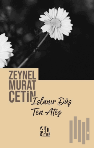 Islanır Düş Ten Ateş