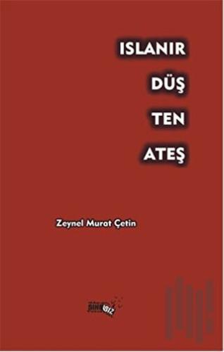 Islanır Düş Ten Ateş