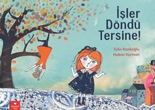 İşler Döndü Tersine | Kitap Ambarı