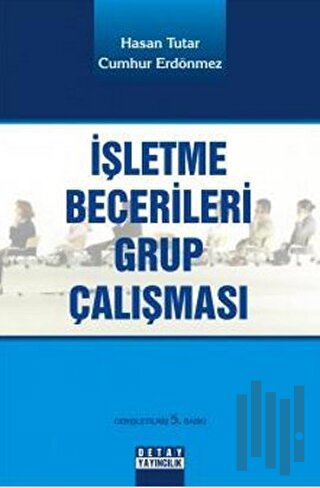 İşletme Becerileri Grup Çalışması
