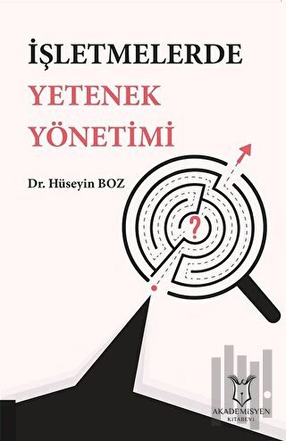İşletmelerde Yetenek Yönetimi | Kitap Ambarı