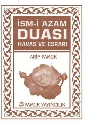 İsm-i Azam Duası Havas ve Esrarı - Mini Boy (Dua-060/P7)